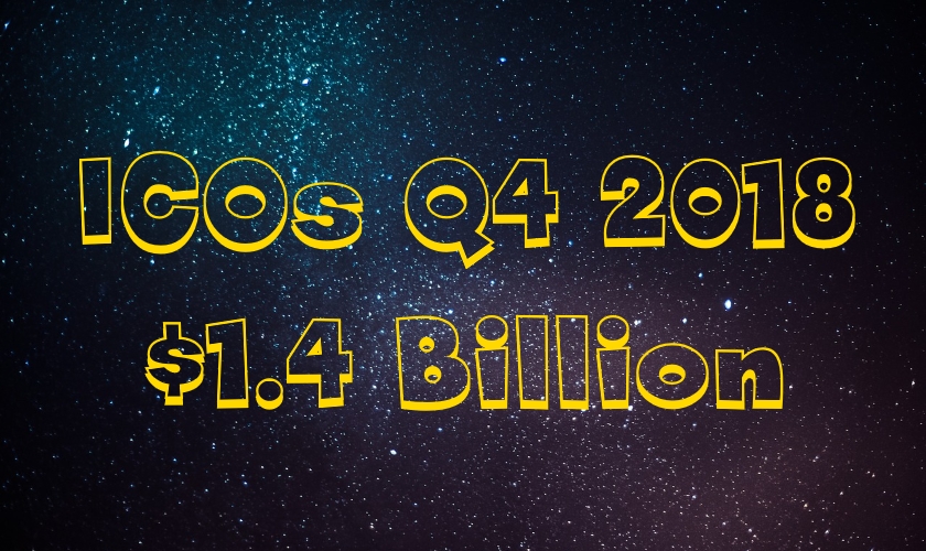 1.4 Billion Raised via ICOs in Q4 2018